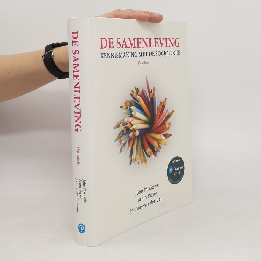 John J. Macionis De samenleving. Kennismaking met de sociologie