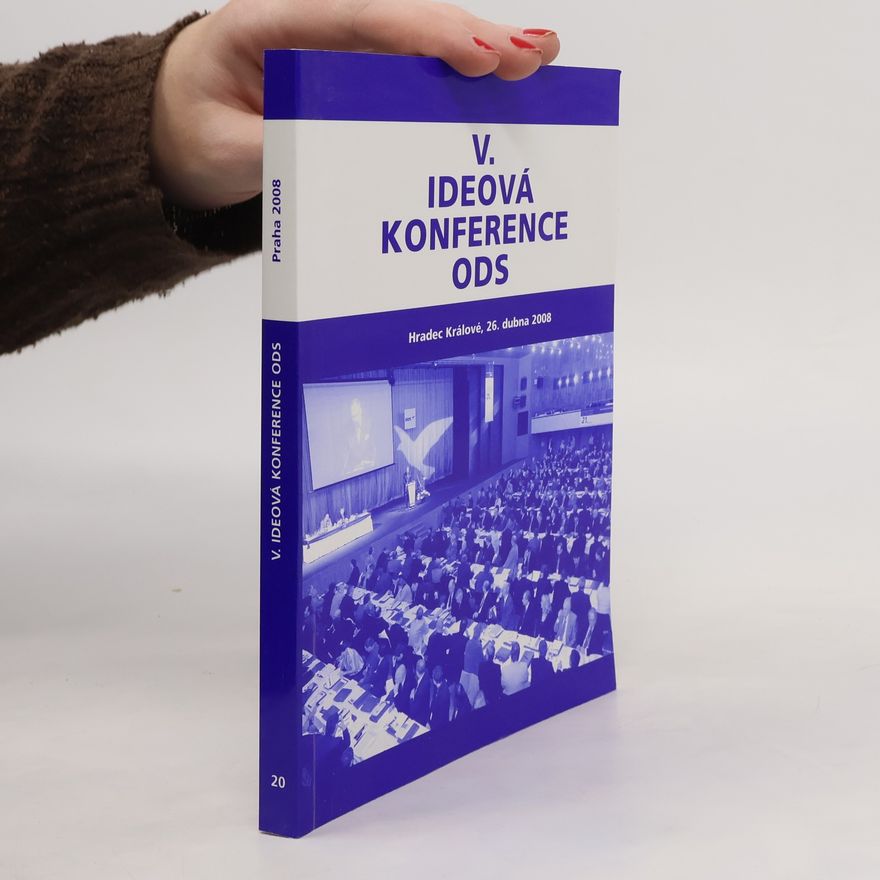 Kolektiv autorů V. Ideová konference ODS