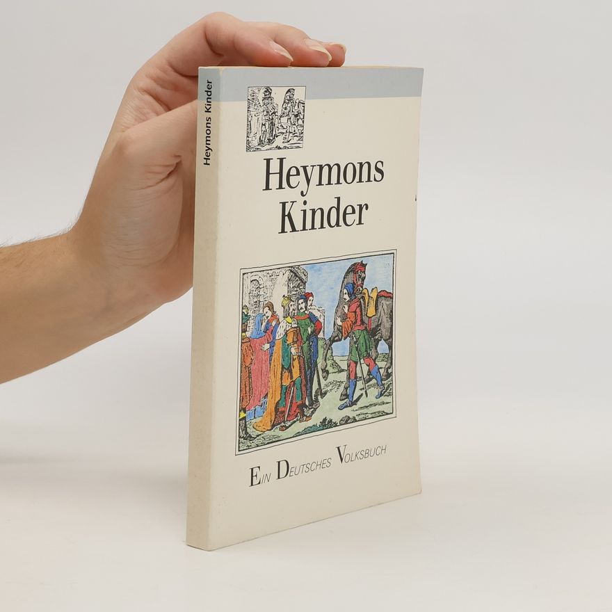 Gangolf G. Wienert Die Geschichte von den vier Heymonskindern