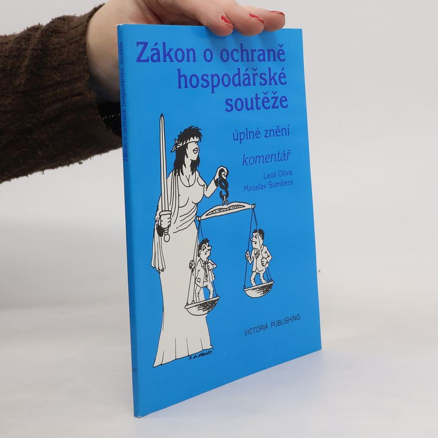Miroslav Šumbera Zákon o ochraně hospodářské soutěže