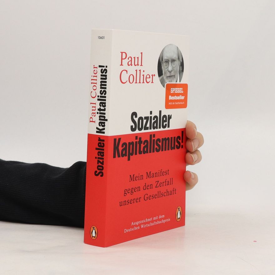 Paul Collier Sozialer Kapitalismus!