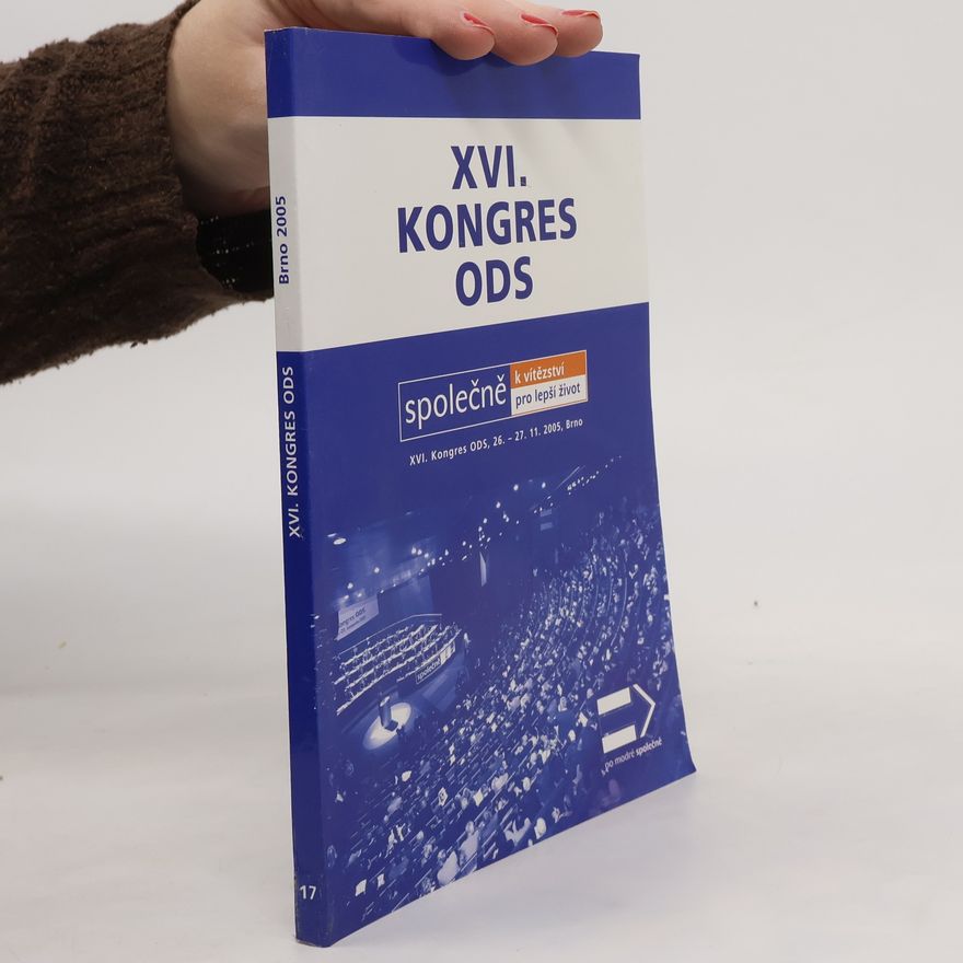 Kolektiv autorů XVI. Kongres ODS