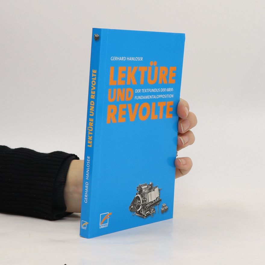 Gerhard Hanloser Lektüre & Revolte