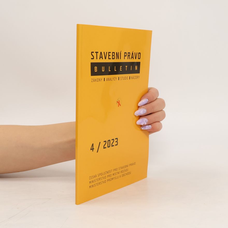 Kolektiv autorů Stavební právo. Bullletin 4/2023