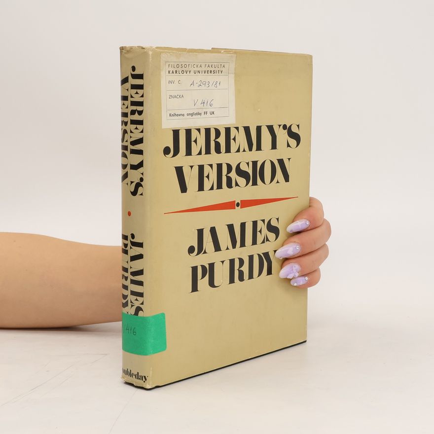 James Purdy Jeremy´s version