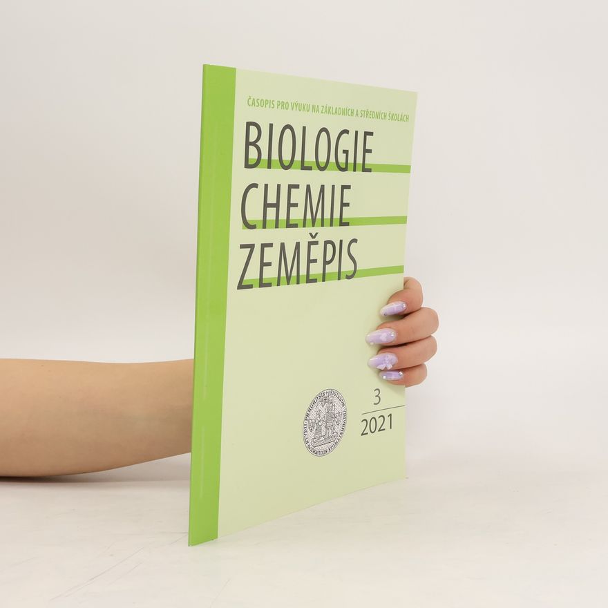 Autorenkollektiv Biologie-chemie-zeměpis 3/2021, 30. ročník