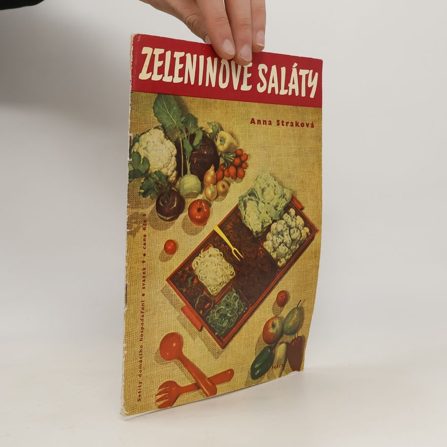 Anna Straková Zeleninové saláty