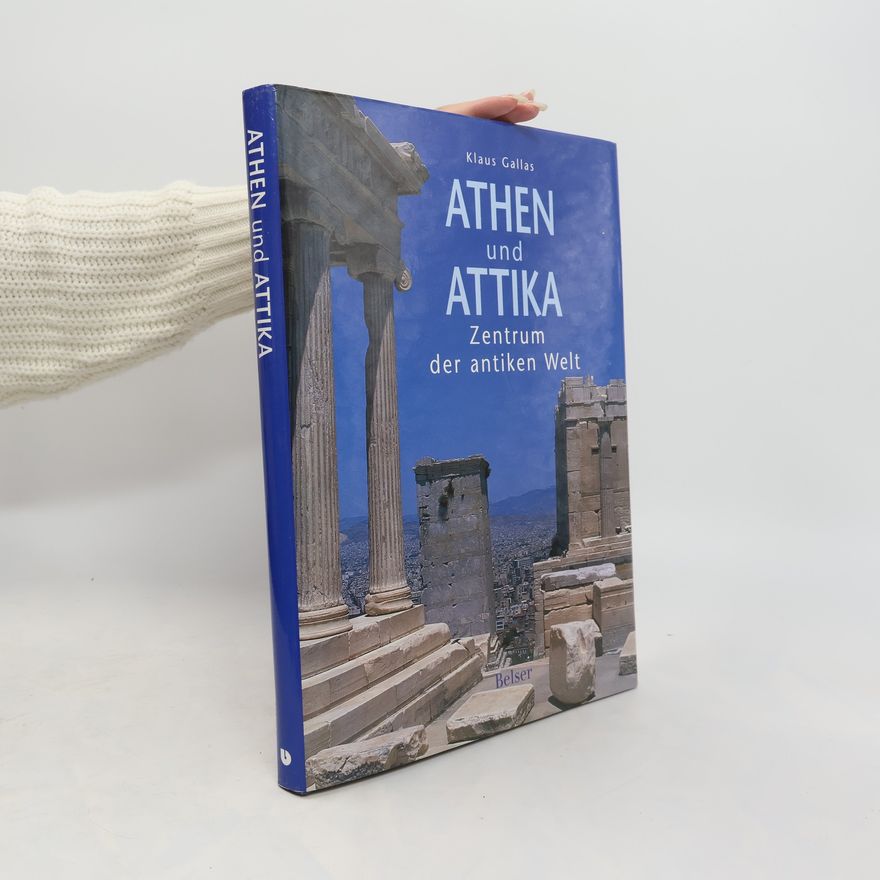 Klaus Gallas Athen und Attika