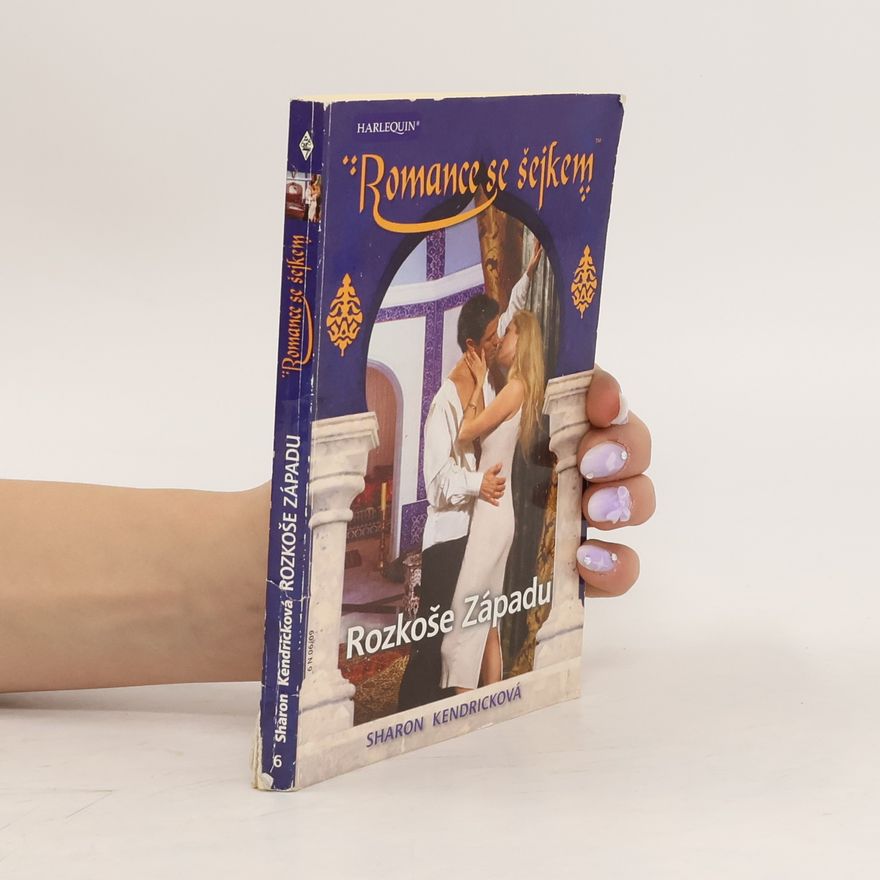 Sharon Kendrick Romance se šejkem: Rozkoše Západu 6
