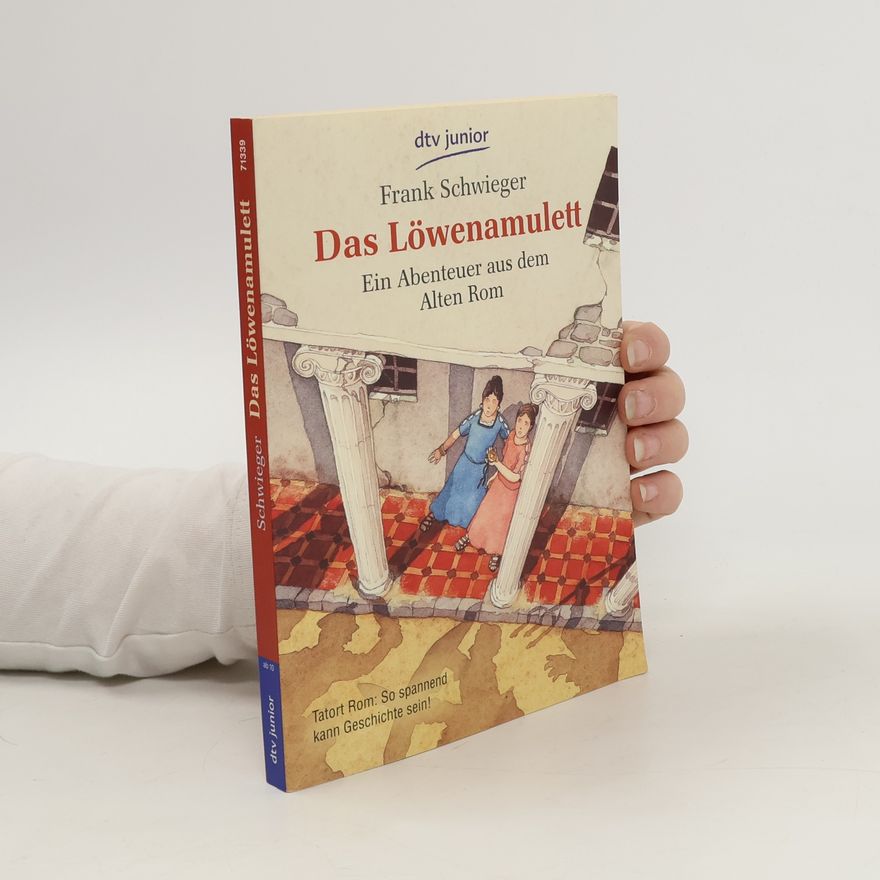 Frank Schwieger Das Löwenamulett