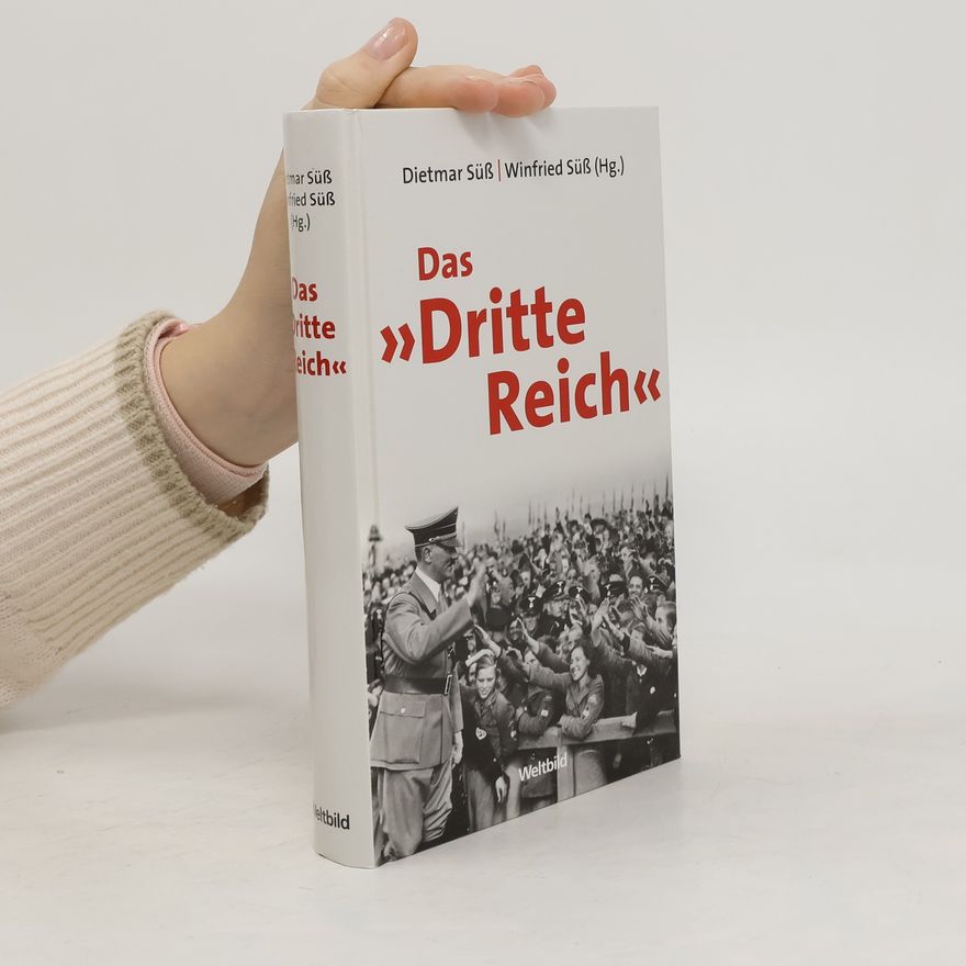 Dietmar Süß Das "Dritte Reich"