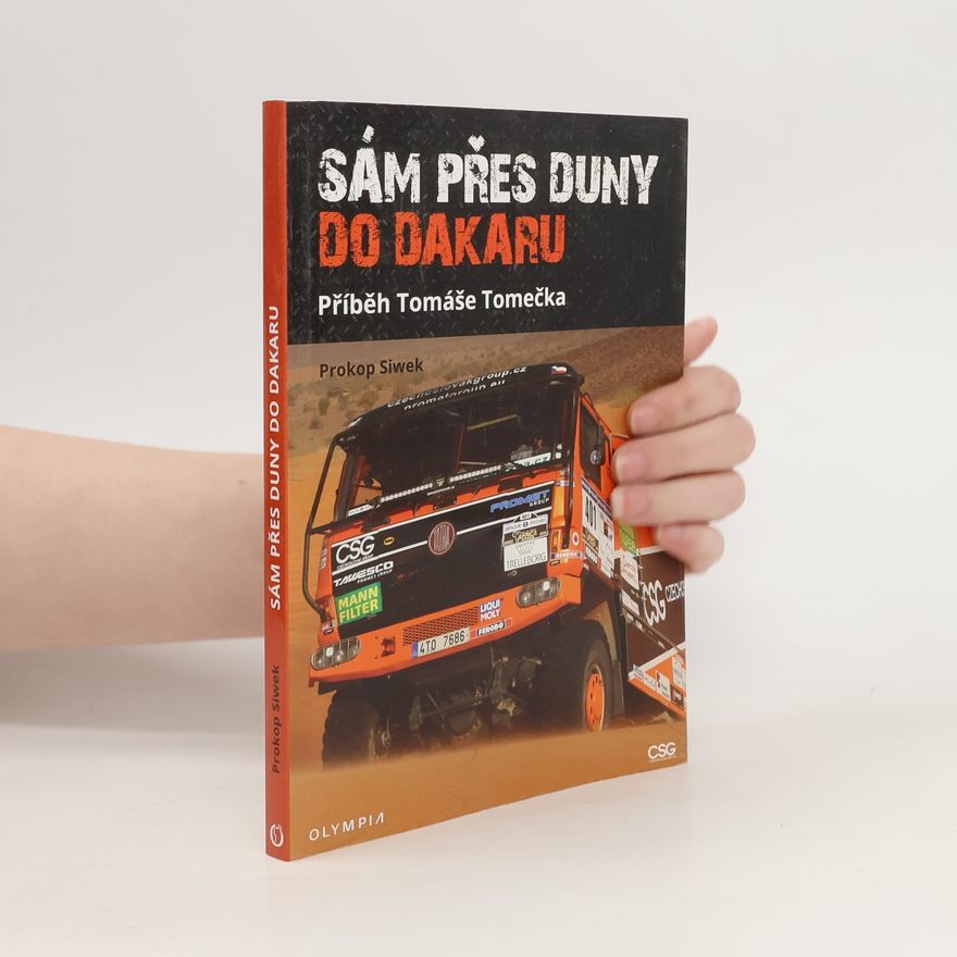 Prokop Siwek Sám přes duny do Dakaru