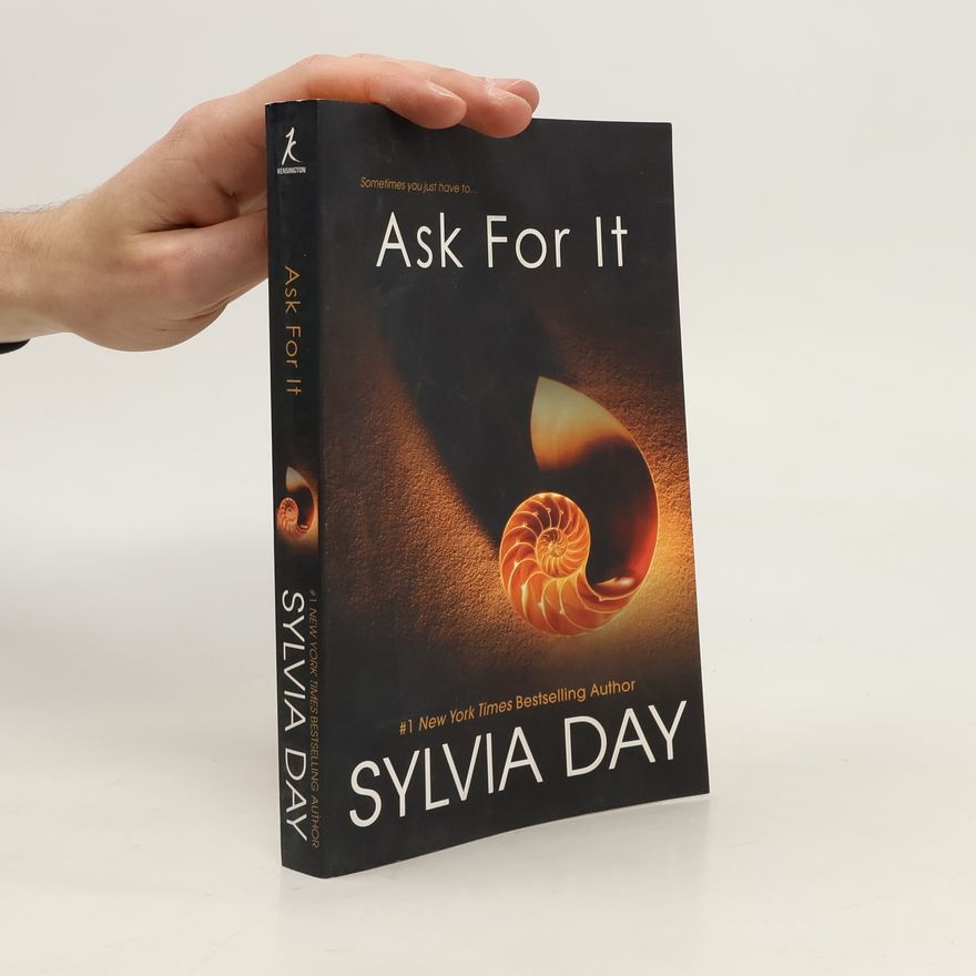 Sylvia Day Ask for It