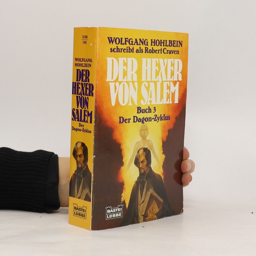 Wolfgang Hohlbein Der Hexer von Salem. Buch 3. Der Dagon-Zyklus