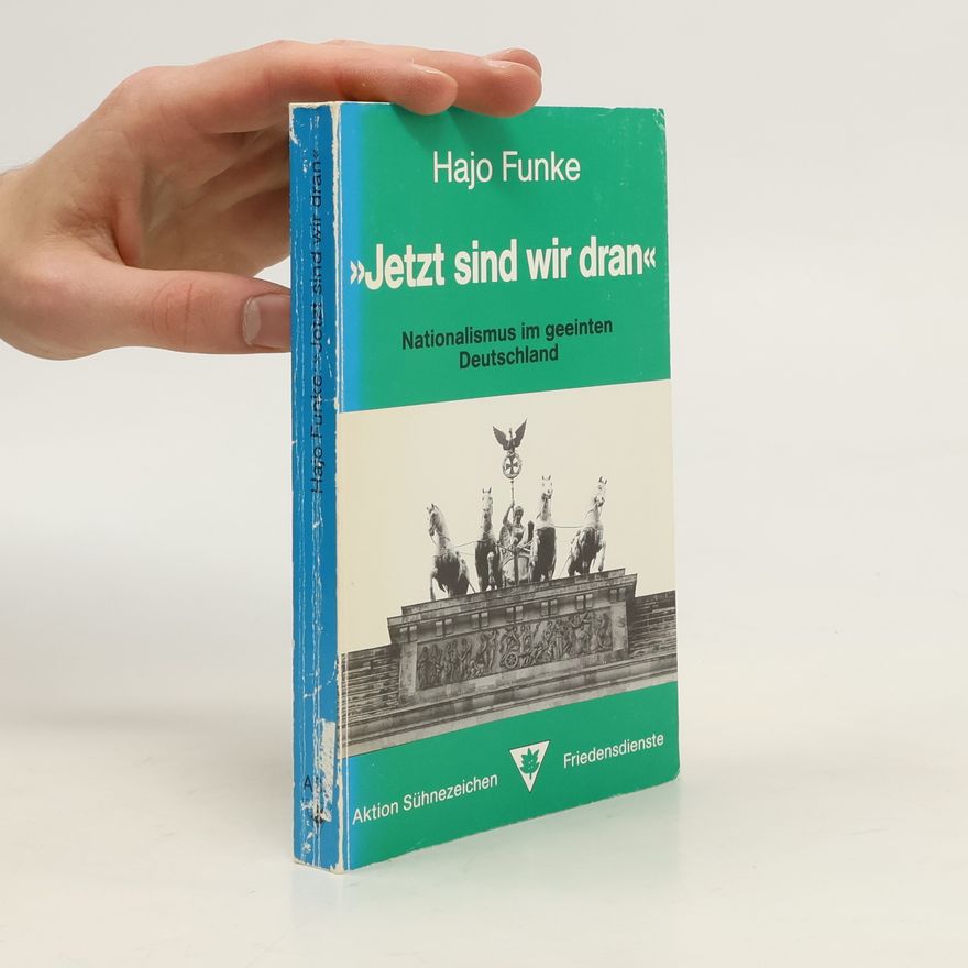 Hajo Funke "Jetzt sind wir dran"