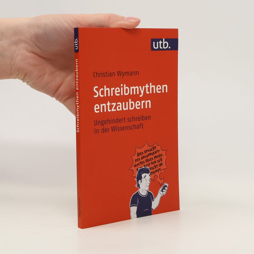 Christian Wymann Schreibmythen entzaubern