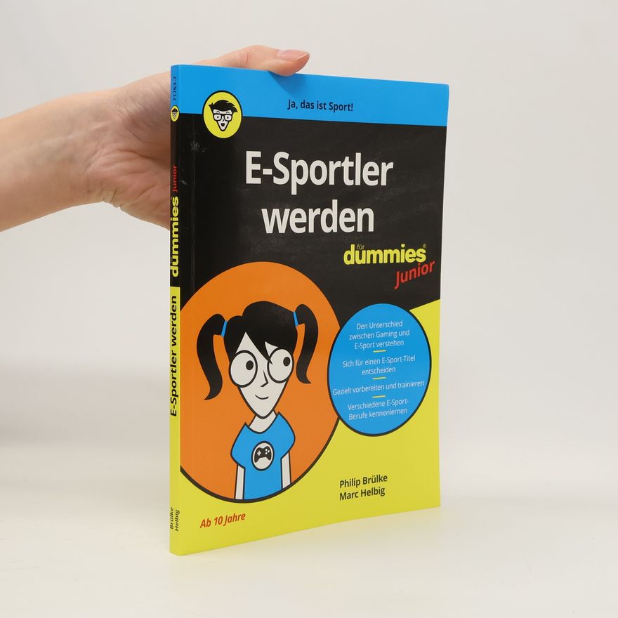 Philip Brülke E-Sportler werden für Dummies Junior