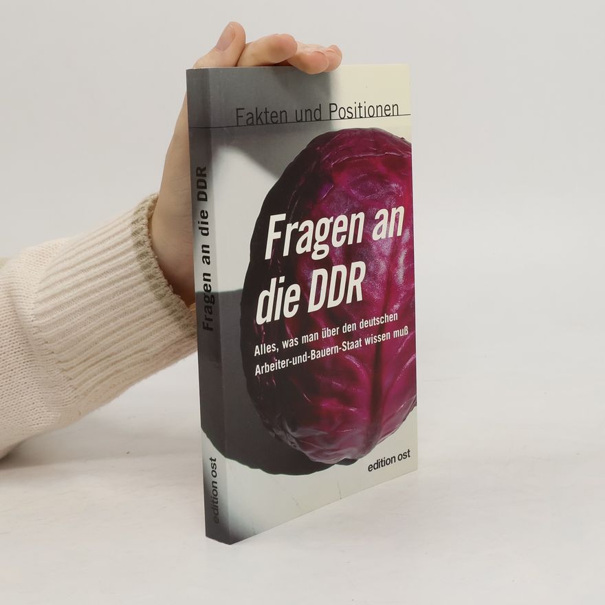 Autorenkollektiv Fragen an die DDR