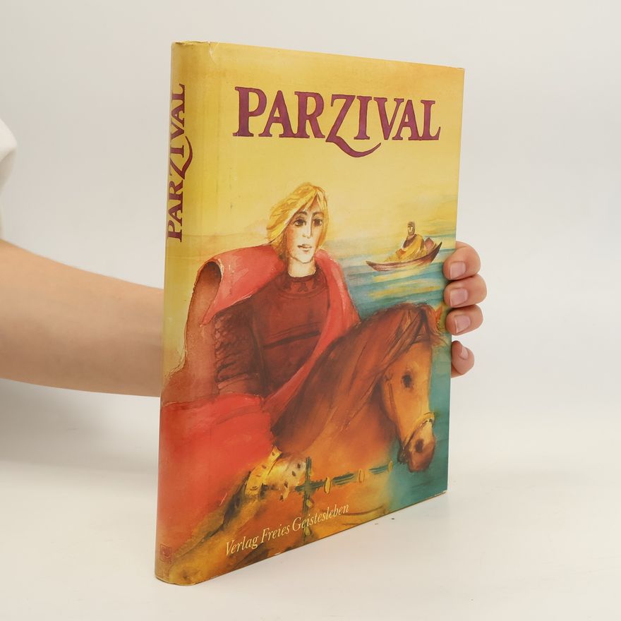 Marit Laurin Parzival auf der Suche nach dem Gral