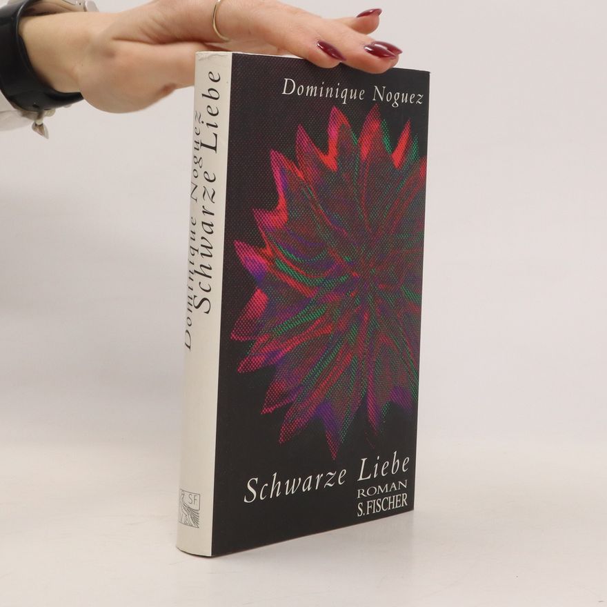 Dominique Noguez Schwarze Liebe