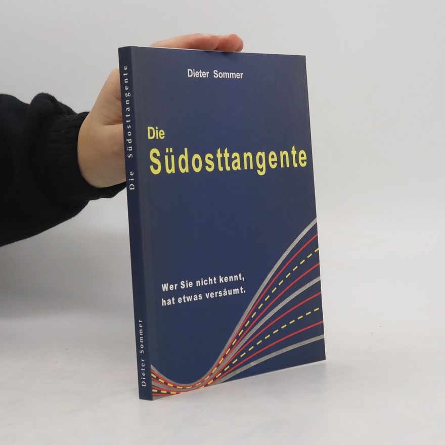 Hans-Dieter Sommer Die Südosttangente