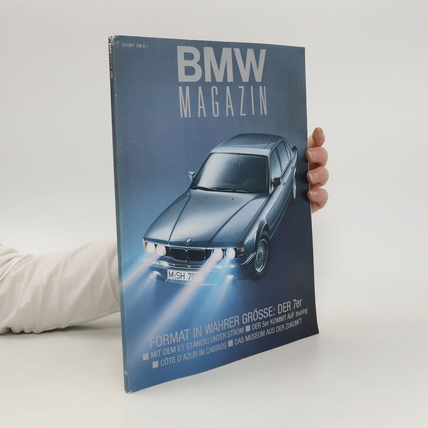 Autorenkollektiv BMW Magazin 2/1991