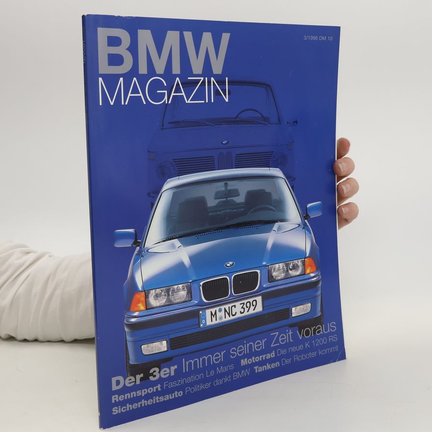 Autorenkollektiv BMW Magazin 3/1996