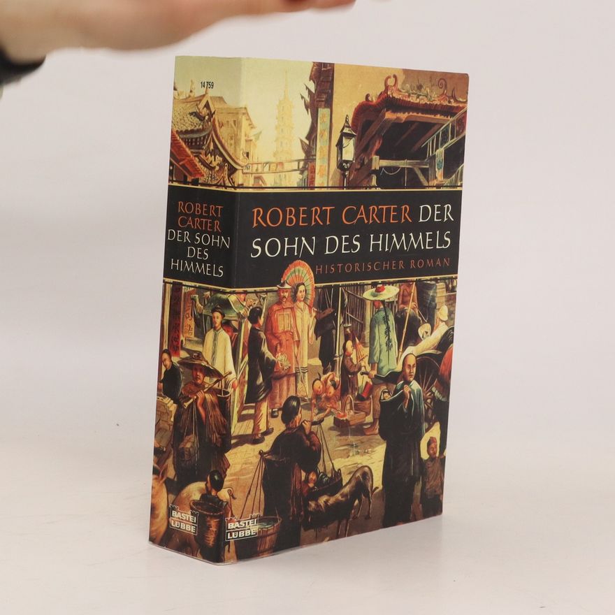 Robert Carter Der Sohn des Himmels