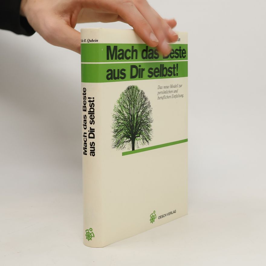 Nido R. Qubein Mach das Beste aus dir selbst