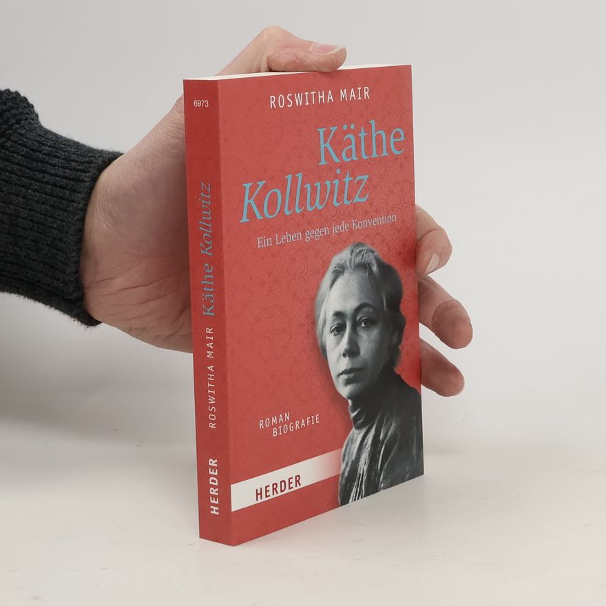 Roswitha Mair Käthe Kollwitz