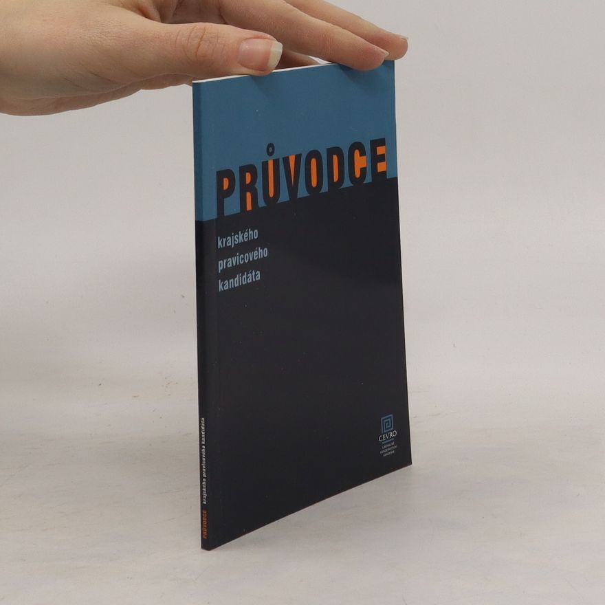 Various authors Průvodce krajského pravicového kandidáta