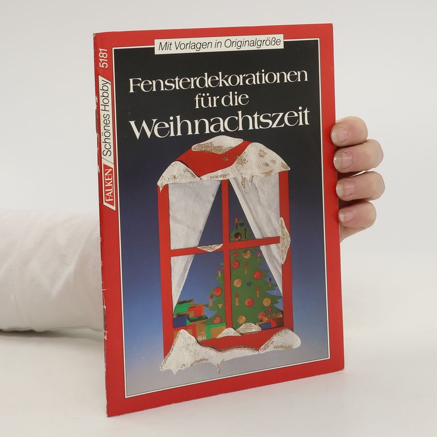 Autorenkollektiv Fensterdekorationen für die Weihnachtszeit
