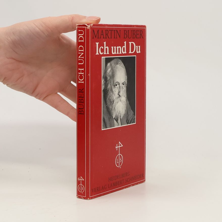 Martin Buber Ich und Du