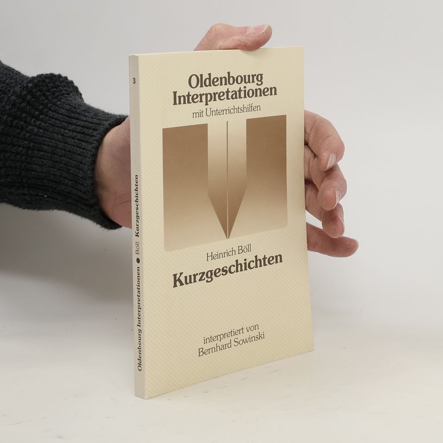 Bernhard Sowinski Heinrich Böll, Kurzgeschichten