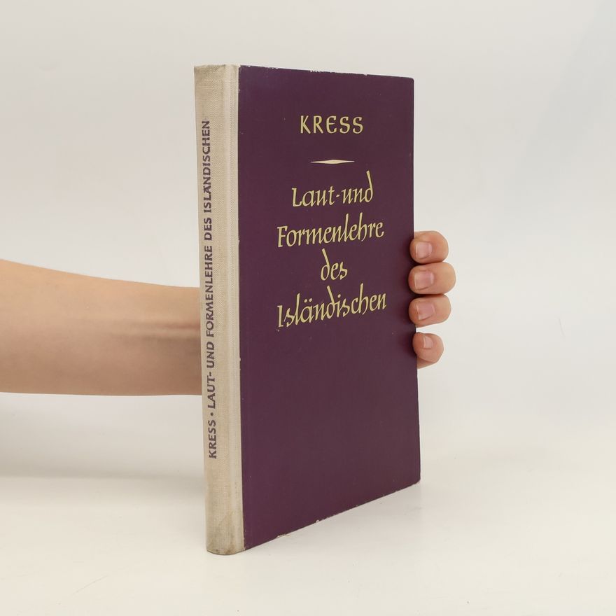 Bruno Kress Laut- und Formenlehre des Isländischen