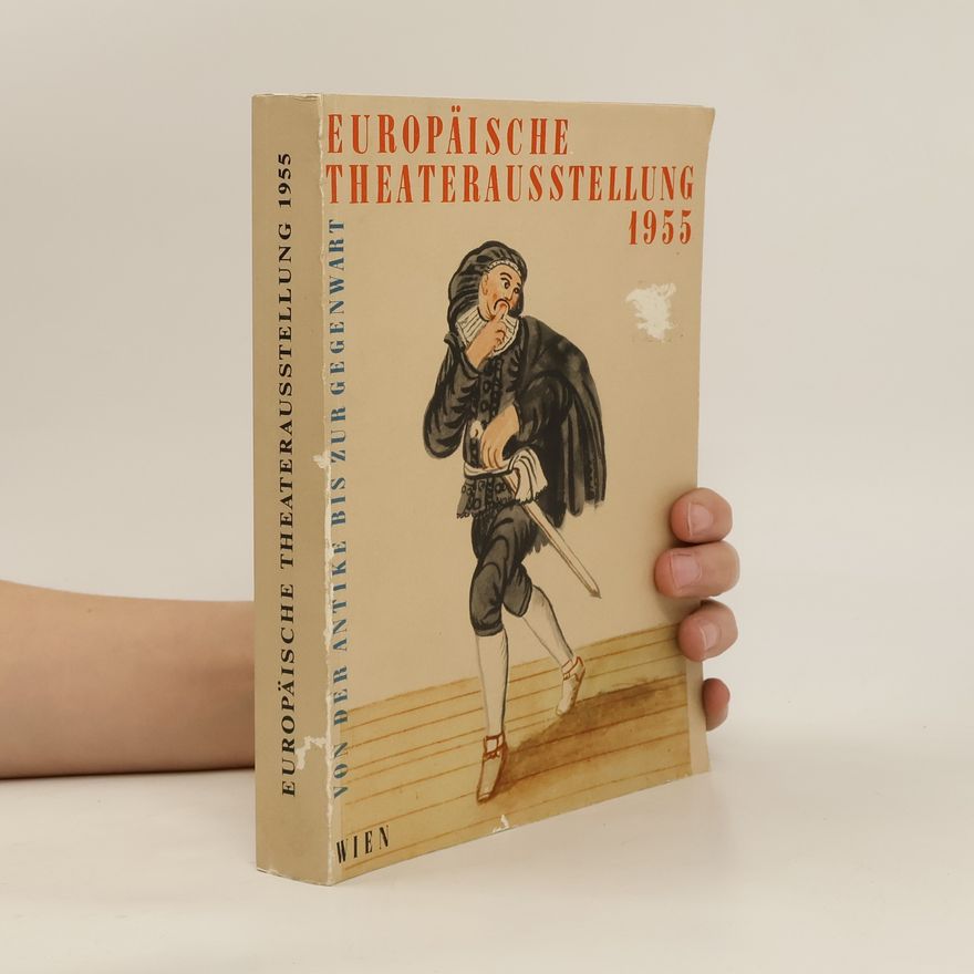 Kolektiv autorů Europäische Theaterausstellung 1955