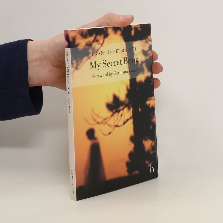 Petrarch My Secret Book