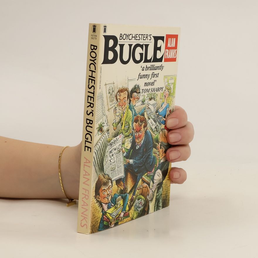 Alan Franks Boychester's bugle