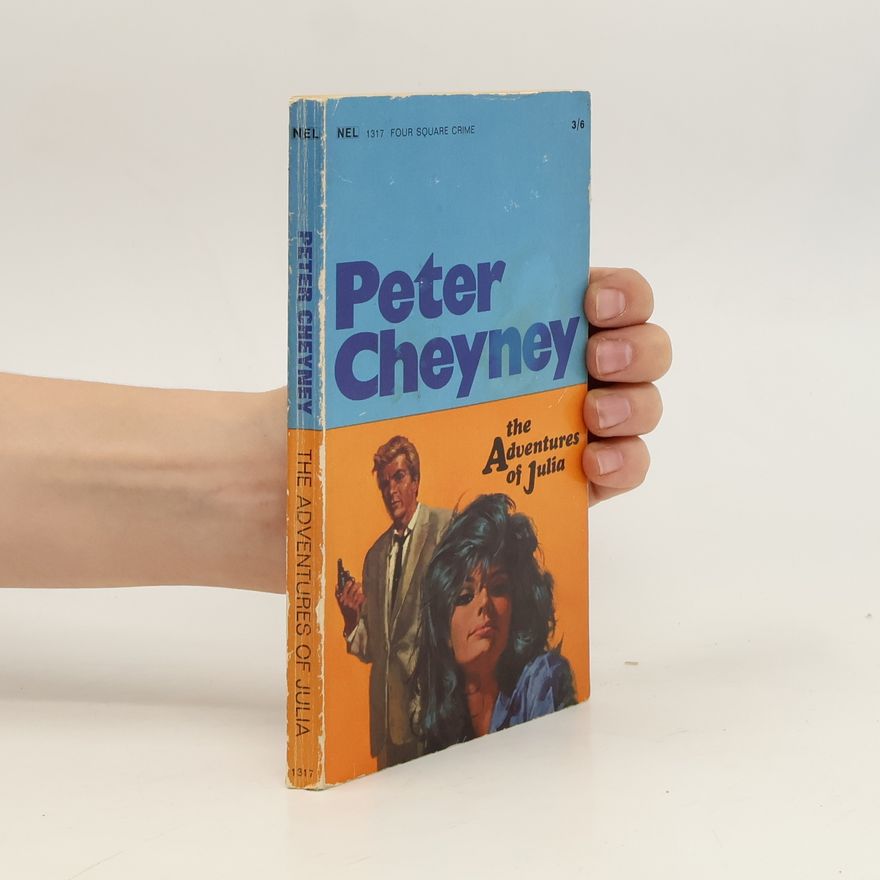 Peter Cheyney The Adventures of Julia