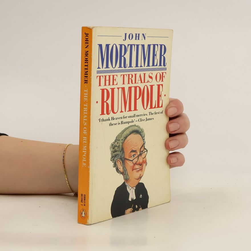 John Mortimer The Trials of Rumpole