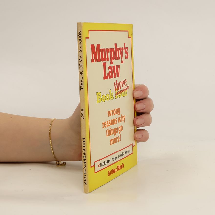 Arthur Bloch Murphy's Law. Book three