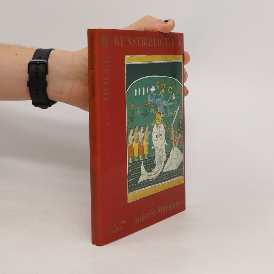 Anna Libera Dahmen-Dallapiccola Indische Miniaturen