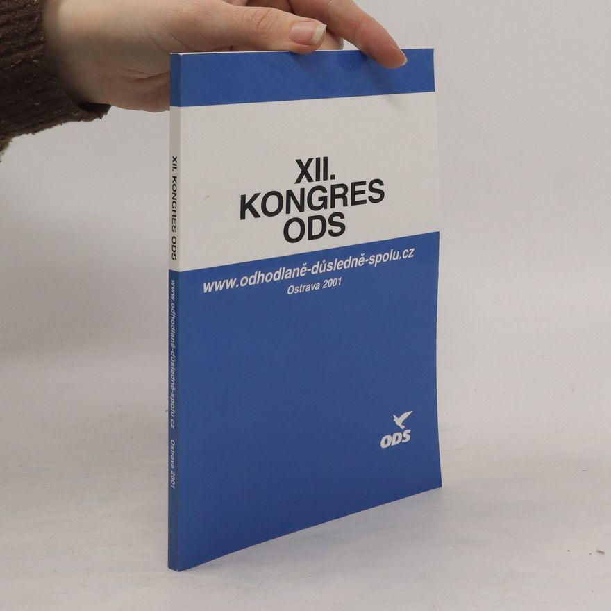 Kolektiv autorů XII. kongres ODS