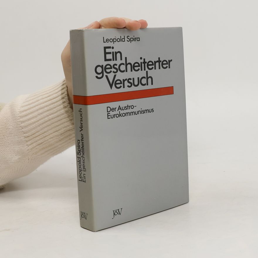 Leopold Spira Ein gescheiterter Versuch
