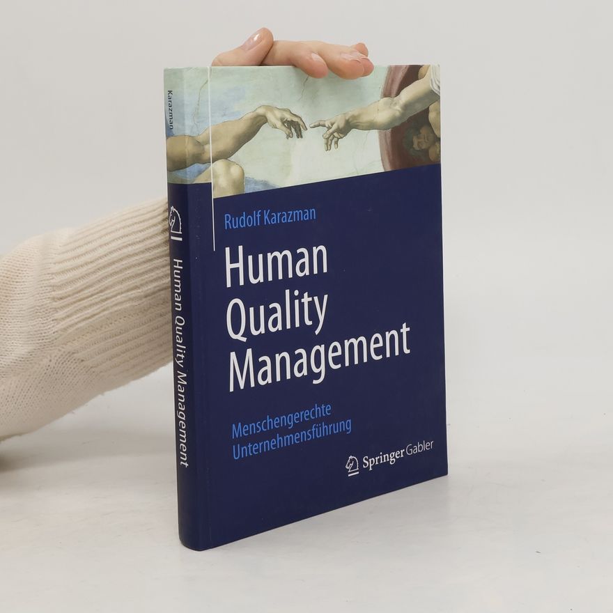 Rudolf Karazman Human Quality Management