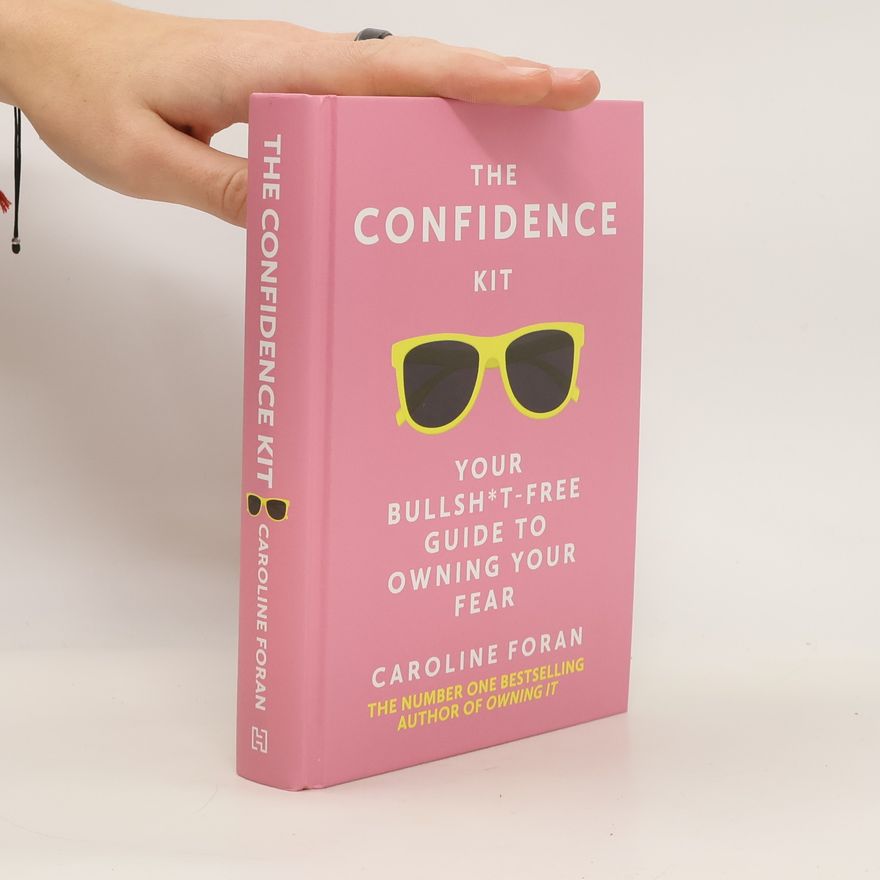 Caroline Foran The Confidence Kit
