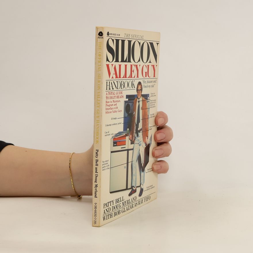 Doug Myrland Silicon Valley Guy Handbook