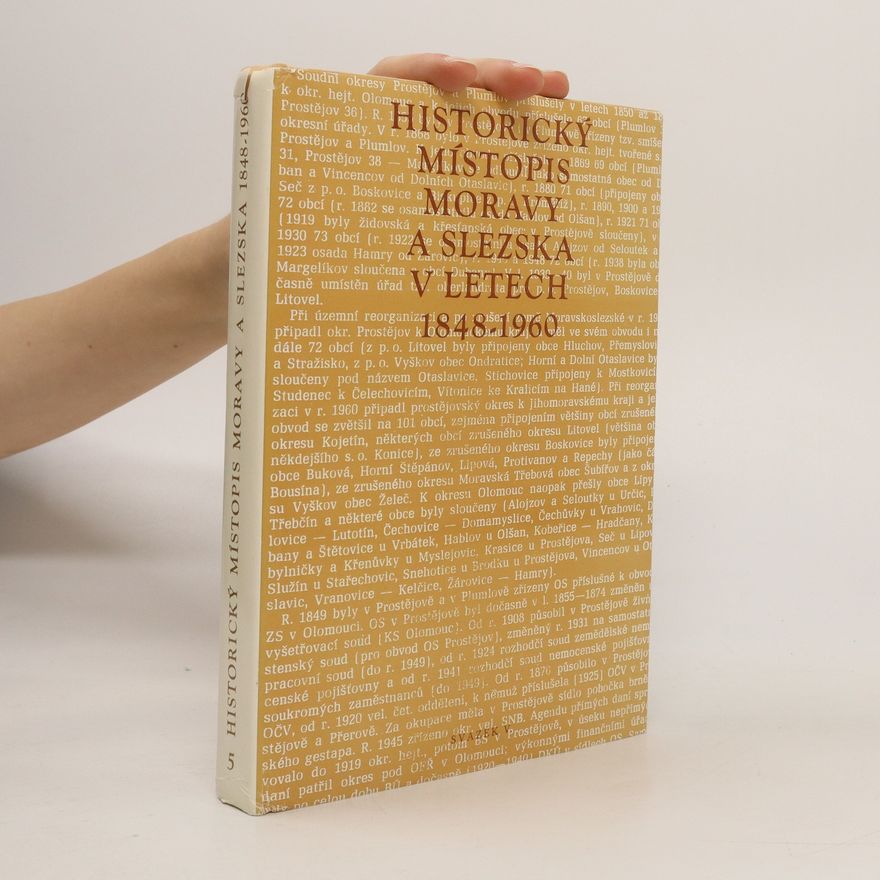Josef Bartoš Historický místopis Moravy a Slezska v letech 1848-1960 sv. 5