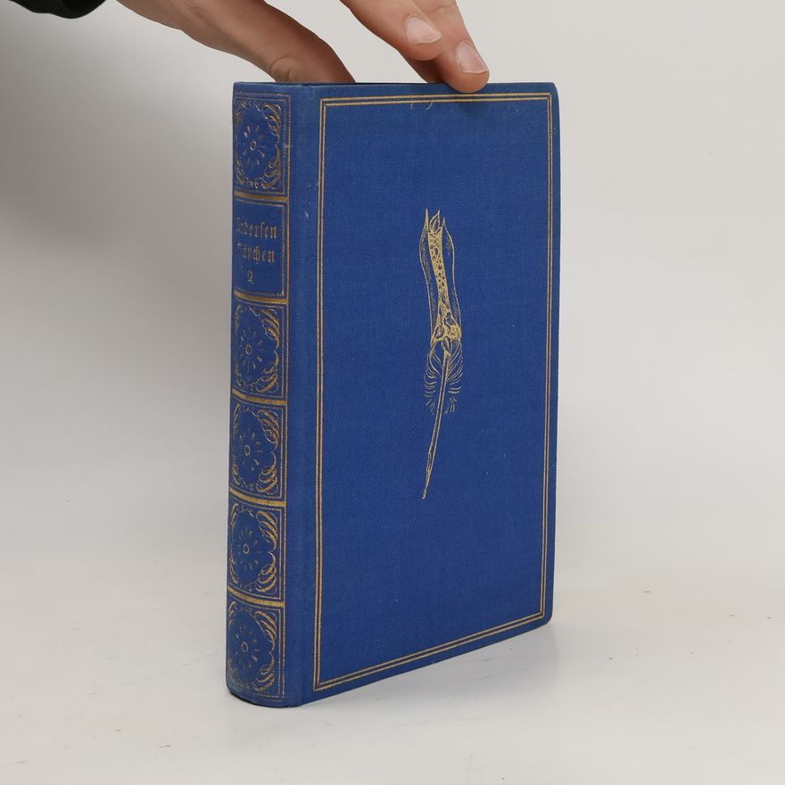 Hans Christian Andersen Gesammelte Märchen und Geschichten