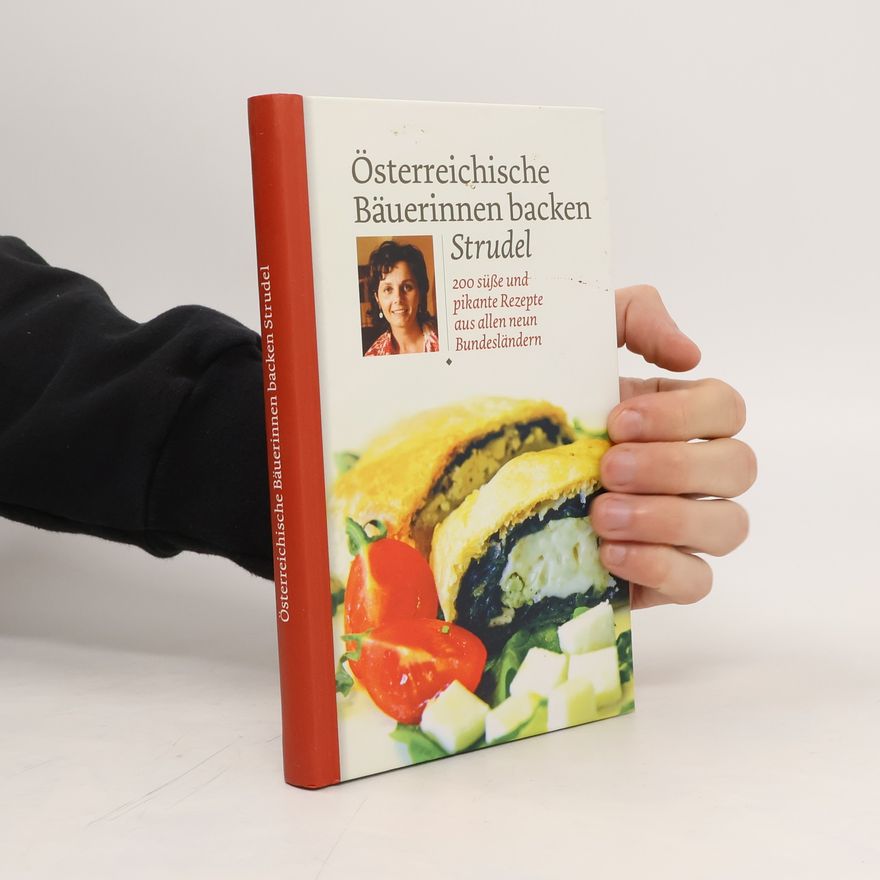 Kolektiv autorů Österreichische Bäuerinnen backen Strudel